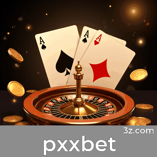 Experimente o PXxbet: Apostas Completas e Convenientes