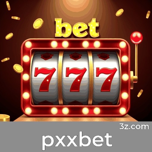 Experimente o PXxbet: Apostas Completas e Convenientes